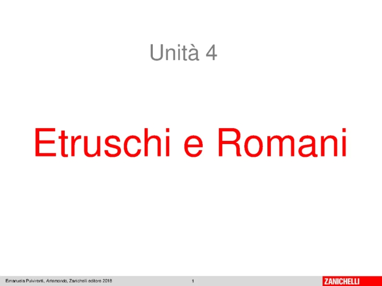 Riassunto Breve: Etruschi e Romani, Guerra, Arte e Conquista