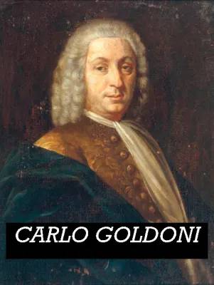 Carlo Goldoni: His Life, Theater Changes, and Fun Plays