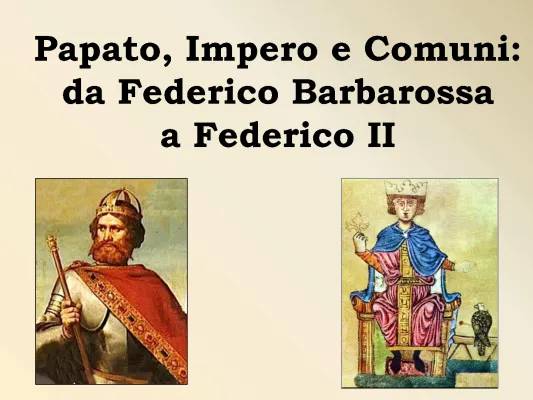 Federico Barbarossa e Federico II: Riassunto, Curiosità e Figli