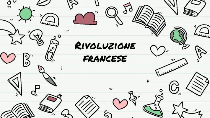 Rivoluzione Francese: Riassunto, Fasi e Luigi XVI - PDF e PPT Zanichelli/Pearson/Mondadori