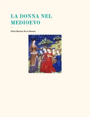 Le Donne Scrittrici e la Vita nel Medioevo: Riassunto per la Scuola Media