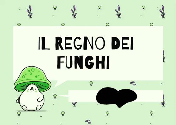 Il regno dei funghi: Schema, Classificazione e Curiosità per la Scuola Primaria