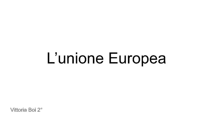 Storia dell'Unione Europea: Riassunto Facile per Bambini