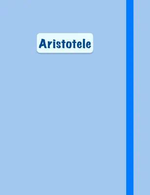 Aristotele: Riassunto Facile e Semplice