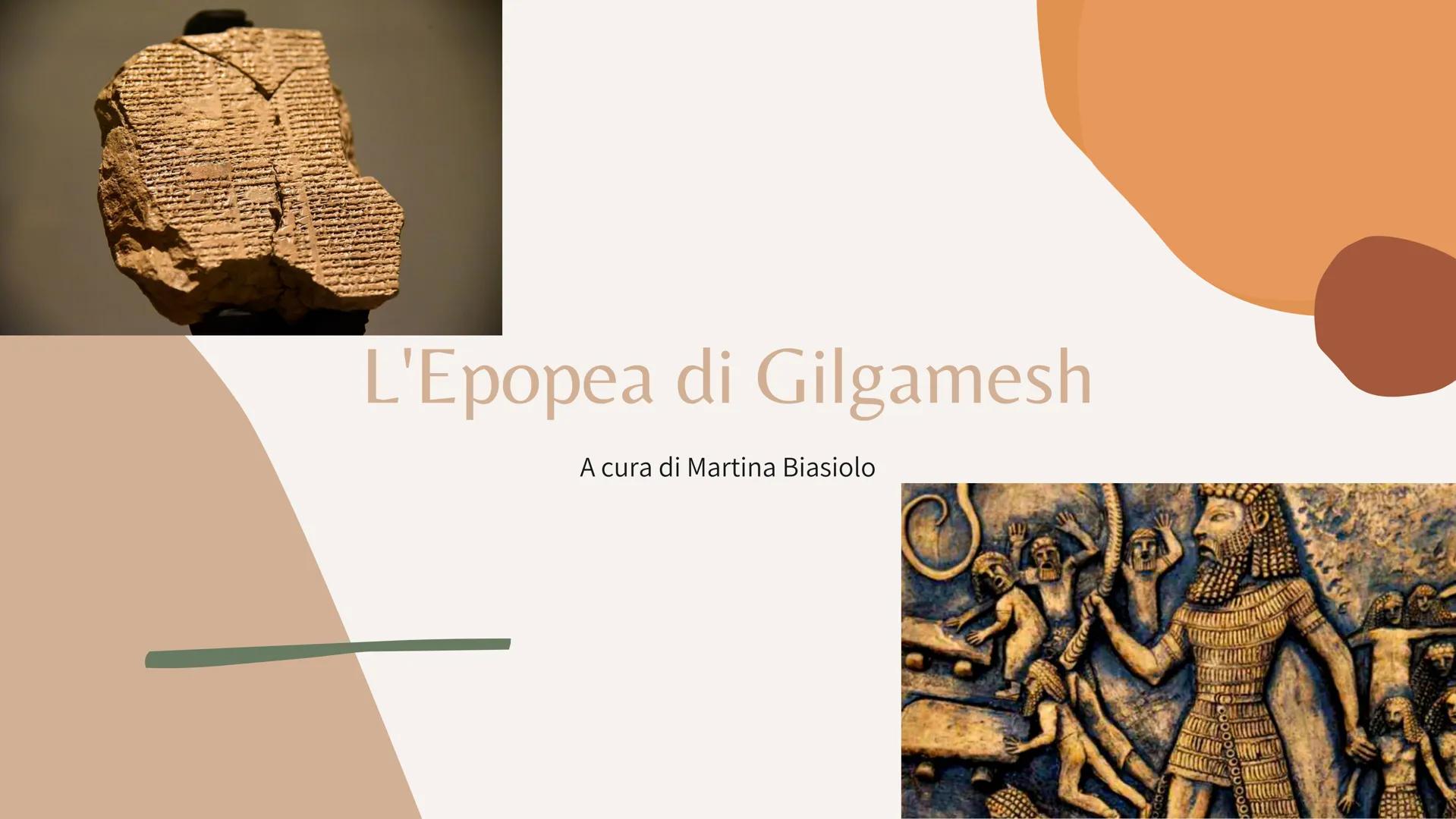 L'Epopea di Gilgamesh
A cura di Martina Biasiolo
Fo
SEXCALASAN Chi era Gilgamesh?
Eroe dell'Epica mesopotamica che per alcuni studiosi sareb