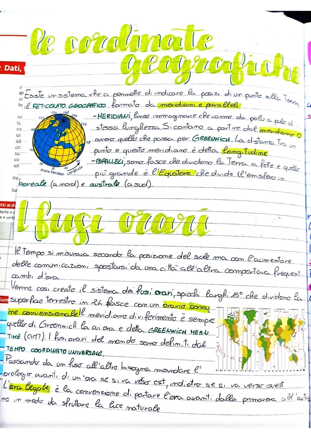 -. Dati,
jum
le corolinate
geografiche
posia
1 um punto sulla Terra,
"Esiste un sistema che a permette di indicare la
bei RETICOLATO GEOGRAF