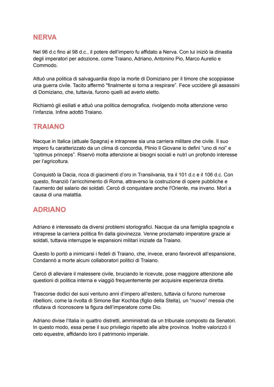NERVA
Nel 96 d.c fino al 98 d.c., il potere dell'impero fu affidato a Nerva. Con lui iniziò la dinastia
degli imperatori per adozione, come 