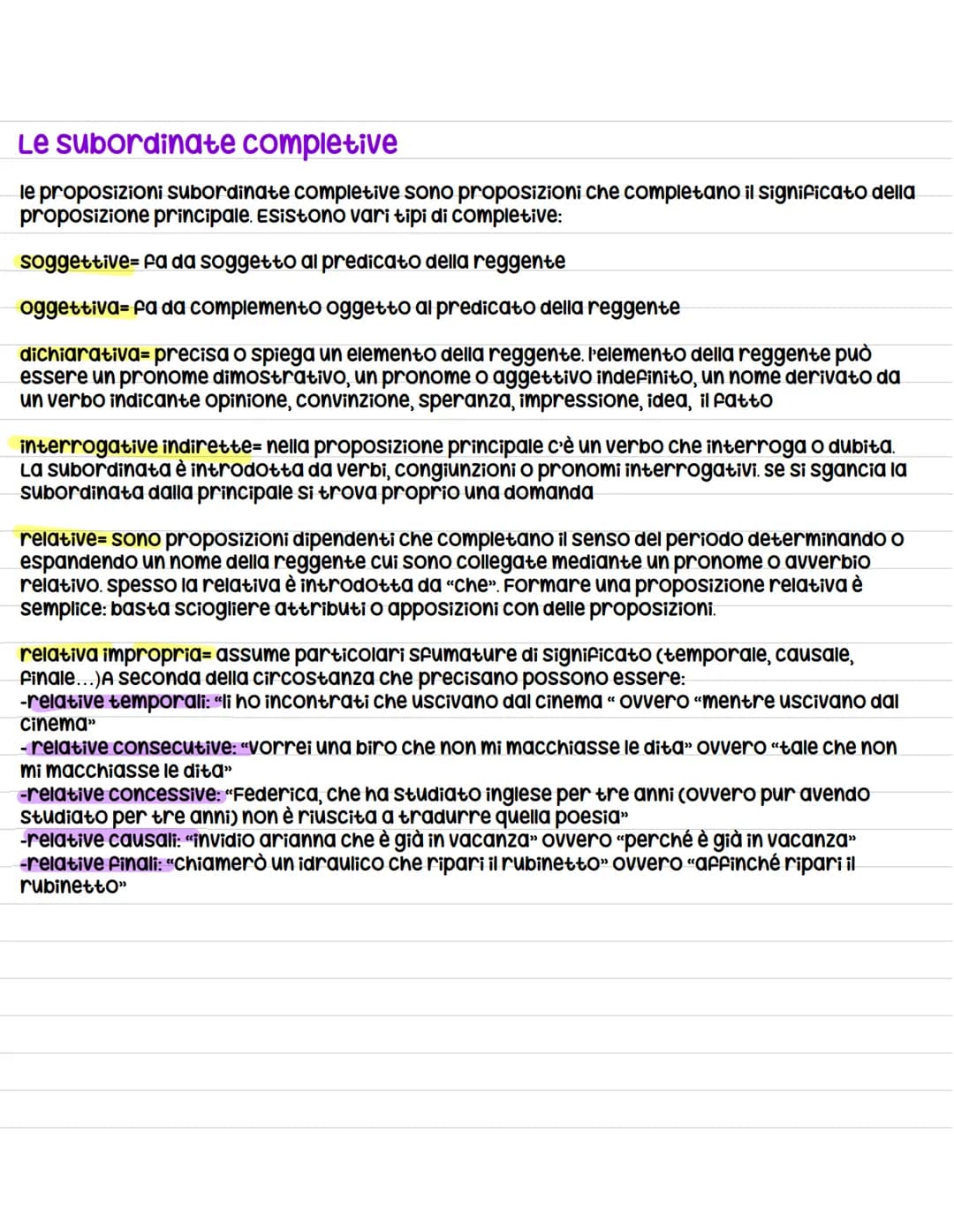 Le subordinate completive
le proposizioni subordinate completive sono proposizioni che completano il significato della
proposizione principa