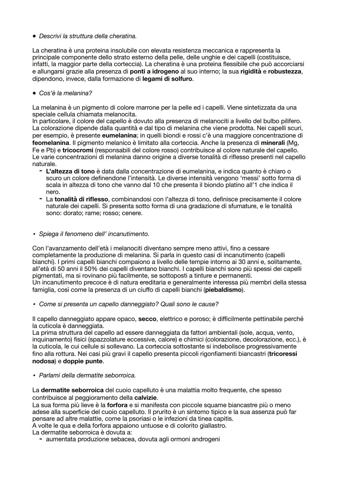 DOMANDE DI CARATTERE GENERALE
. Descrivi la struttura del capello.
Per ottenere risultati professionali, è indispensabile che una buona acco
