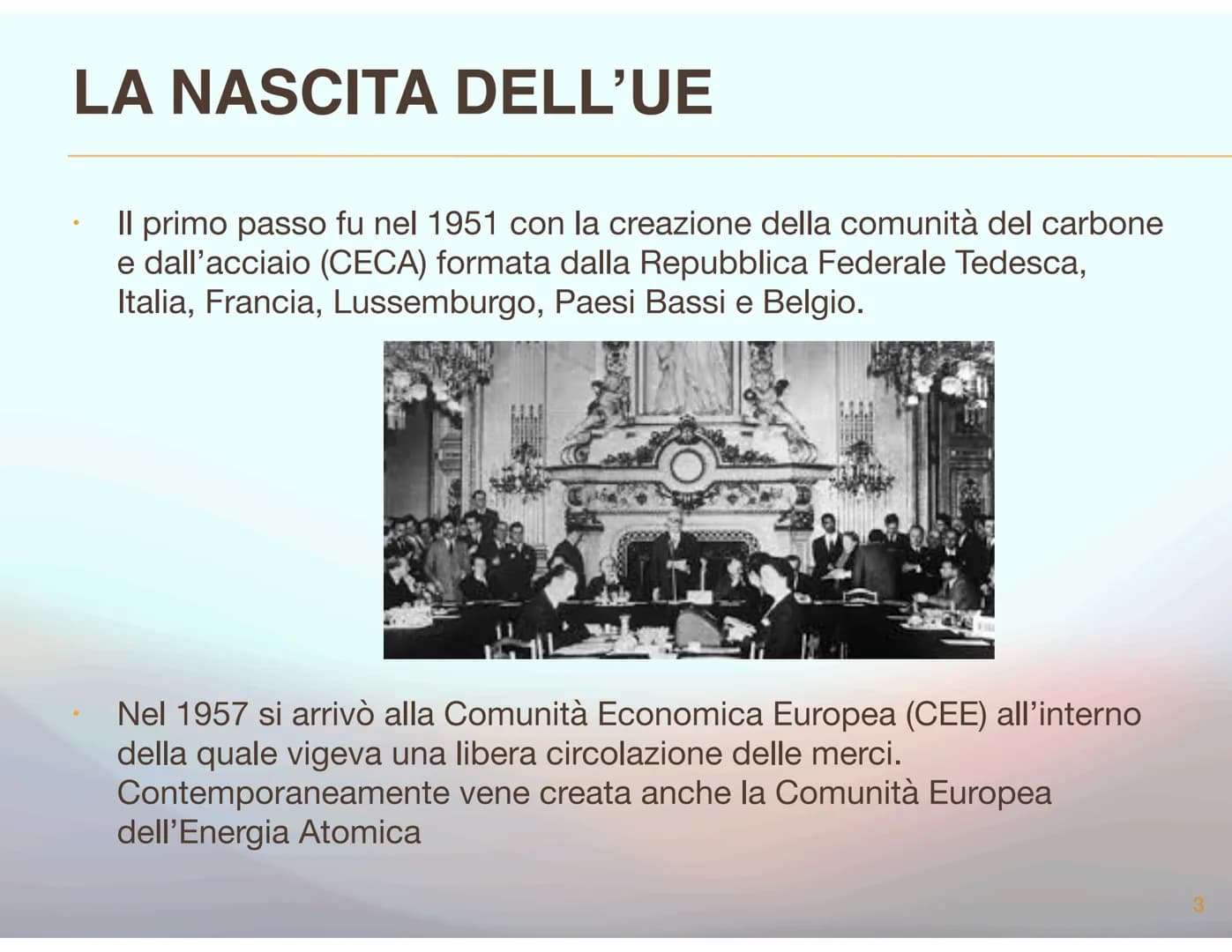 UNIONE EUROPEA L'EUROPA DOPO LA SECONDA GUERRA MONDIALE.
Negli anni successivi alla conclusione della seconda guerra
mondiale l'Europa dovet