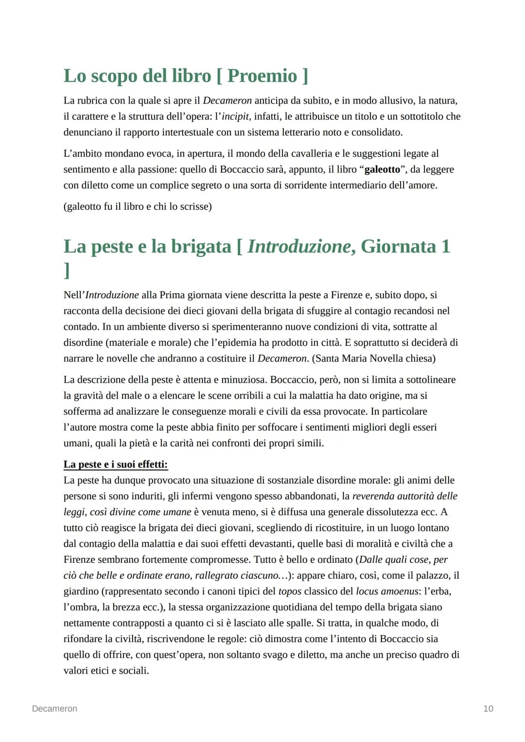 Decameron
[ 1349-1353] → Giovanni Boccaccio compone la sua opera più importante.
Dal greco: Decameron di dieci giorni (deca=dieci)
• Boccacc