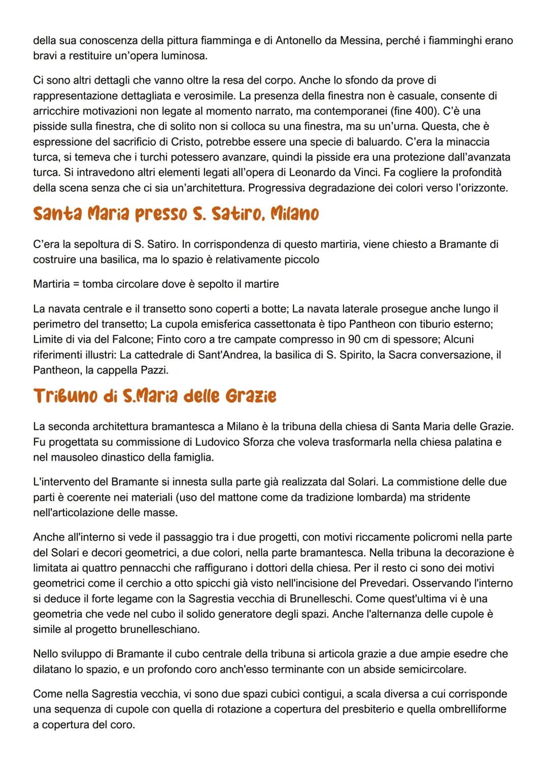 BRAMANTE
È a cavallo tra 1400 e 1500. Nasce nel 1444 a Urbino e muore a
Roma nel 1514. Bramante è consapevole delle caratteristiche del
1400