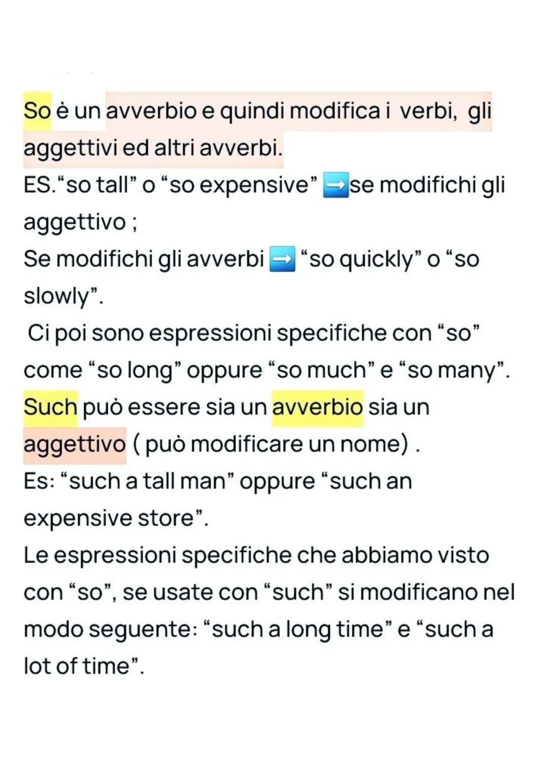 So è un avverbio e quindi modifica i verbi, gli
aggettivi ed altri avverbi.
ES."so tall" o "so expensive" se modifichi gli
aggettivo;
Se mod