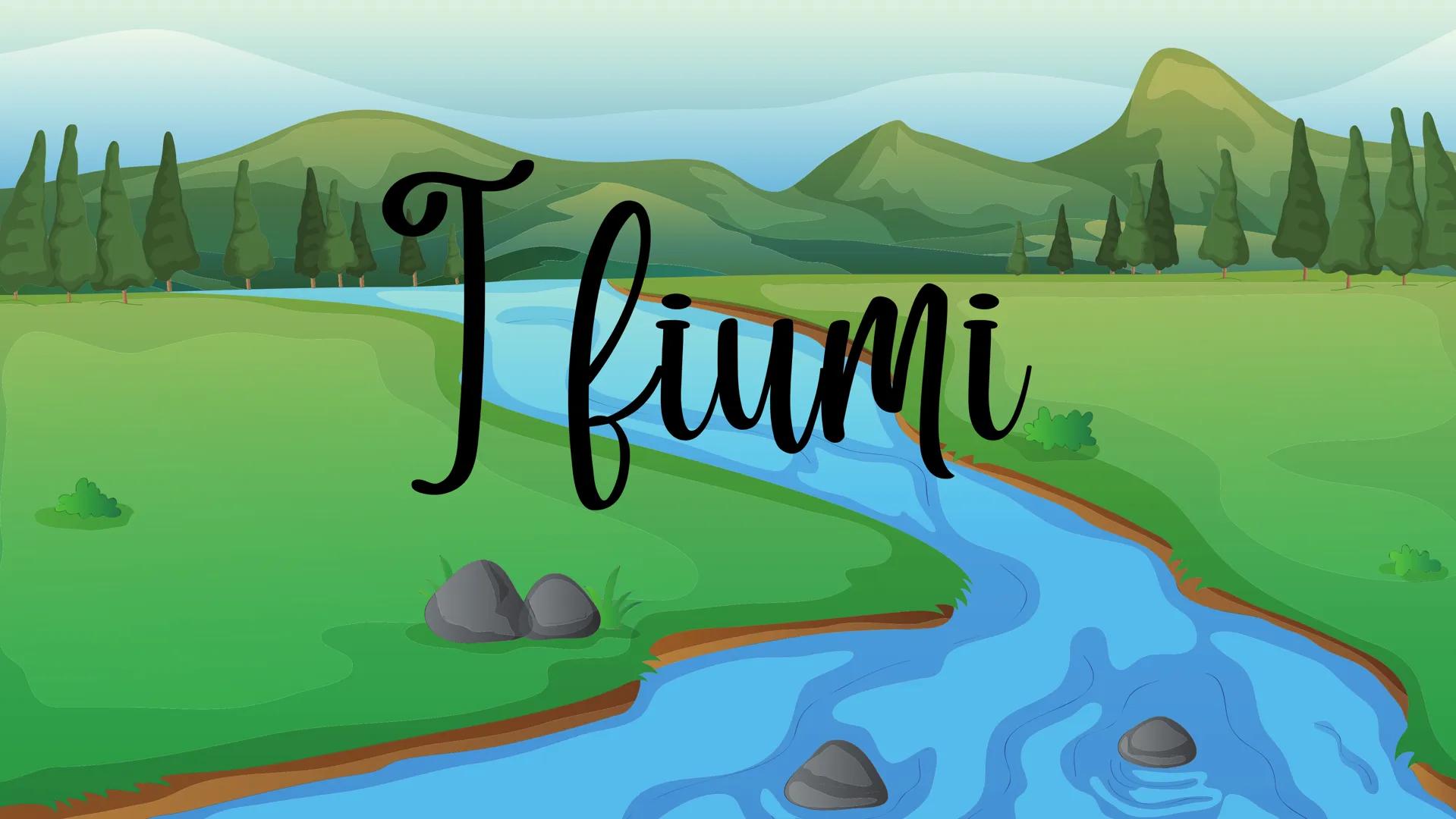 H | Շ
I fiumi ●
●
Indice
Che cosa sono i Fiumi?
Gli elementi del fiume
• I fiumi europei
• I fiumi più lunghi
• I fiumi più importanti
• Le 