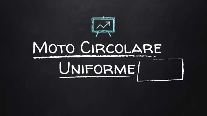 Know Moto circolare uniforme  thumbnail