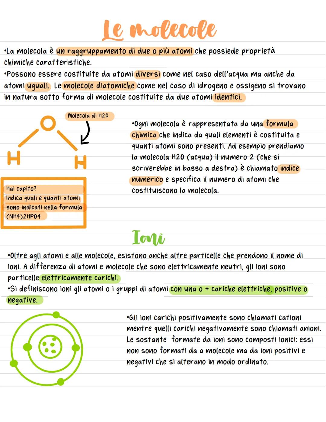 Le molecole
•La molecola è un raggruppamento di due o più atomi che possiede proprietà
chimiche caratteristiche.
Possono essere costituite d