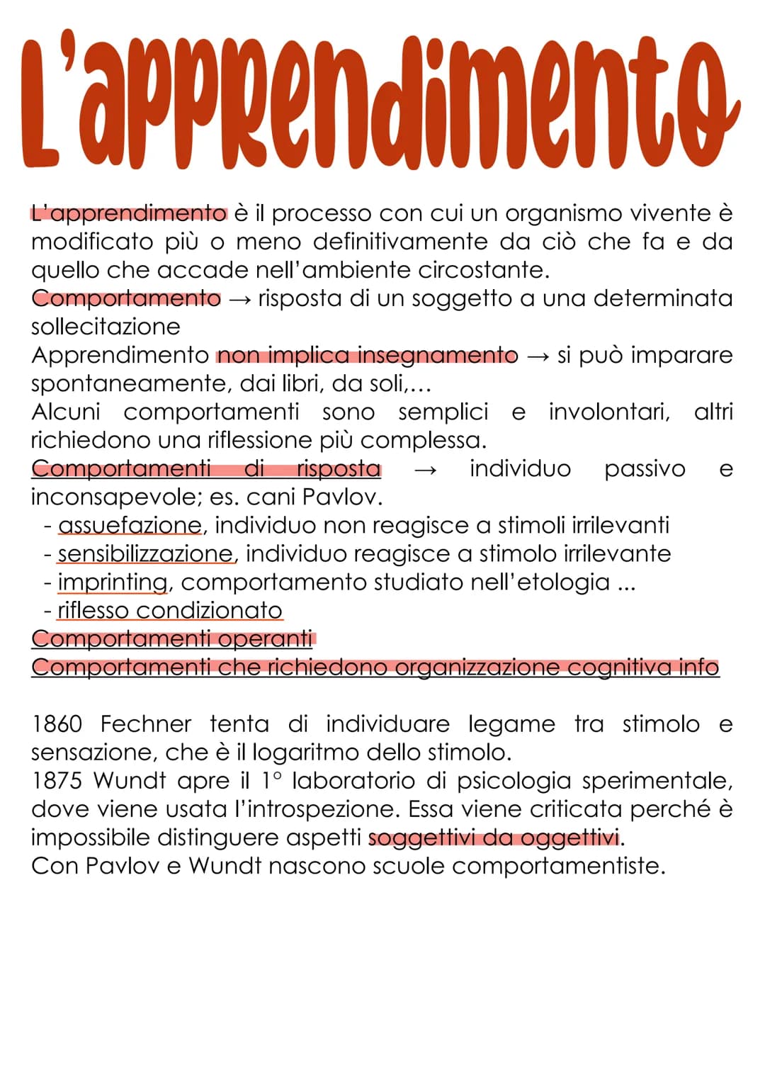 L'apprendimento
L'apprendimento è il processo con cui un organismo vivente è
modificato più o meno definitivamente da ciò che fa e da
quello