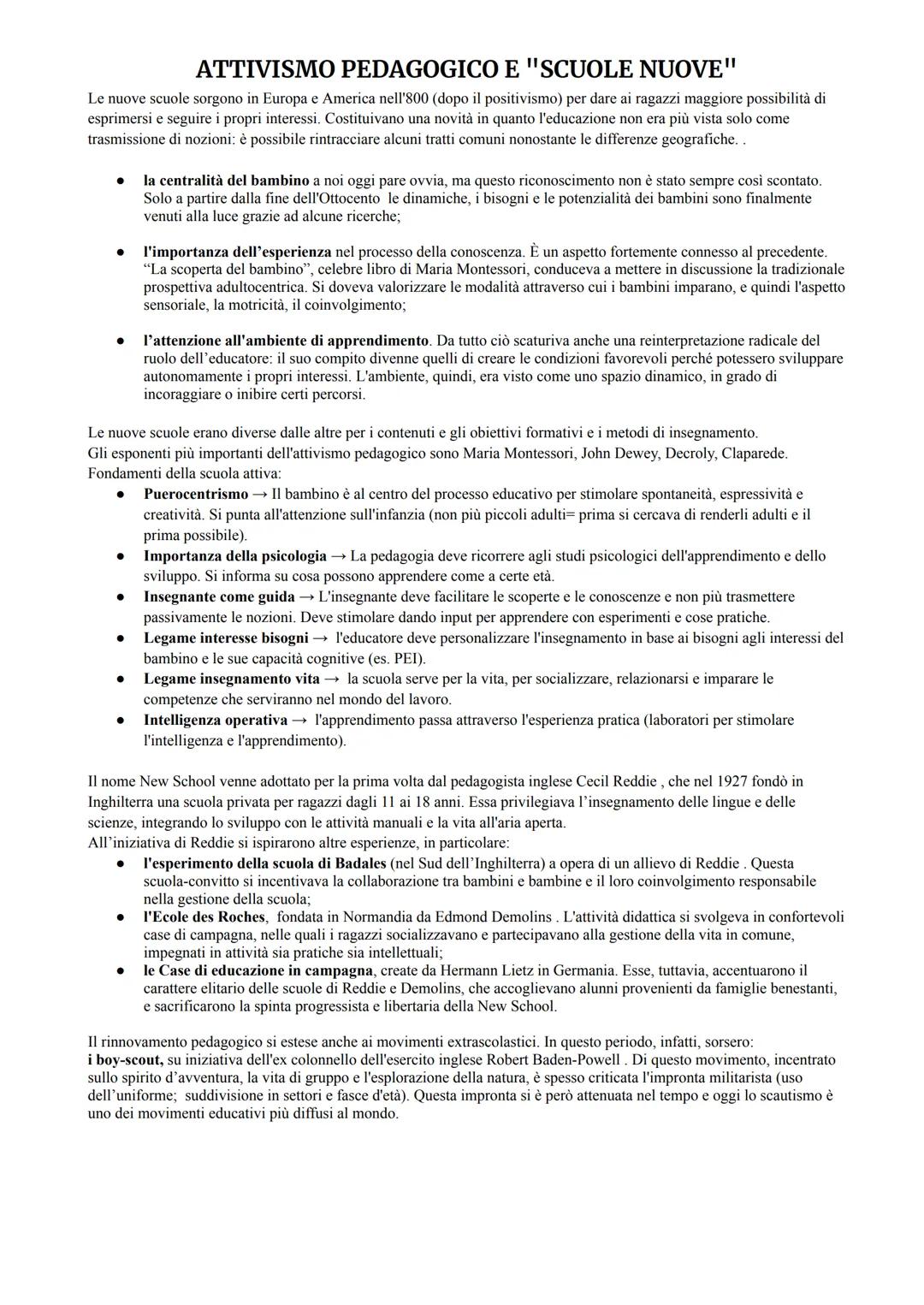 ATTIVISMO PEDAGOGICO E "SCUOLE NUOVE"
Le nuove scuole sorgono in Europa e America nell'800 (dopo il positivismo) per dare ai ragazzi maggior