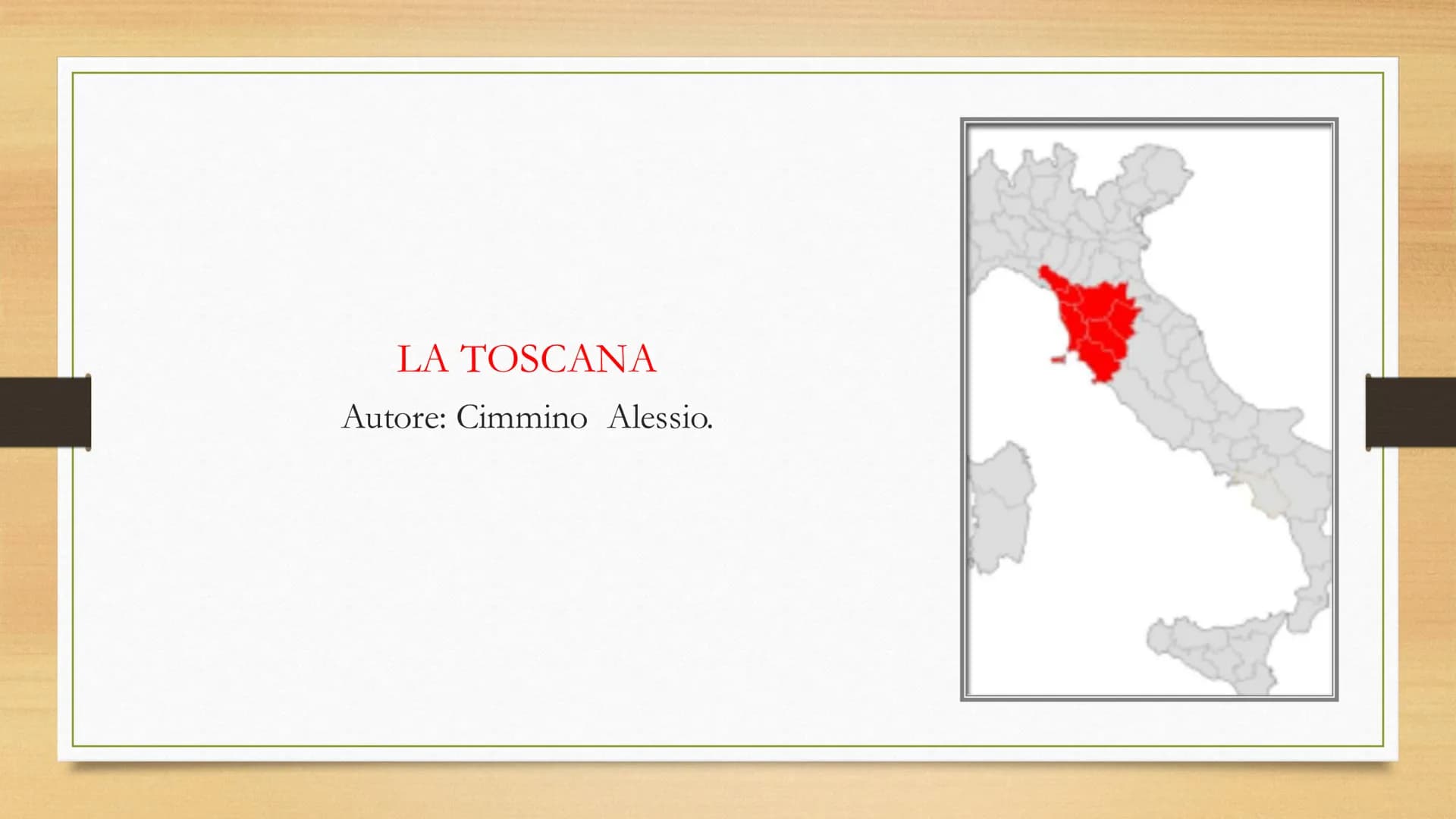 LA TOSCANA
Autore: Cimmino Alessio. I CONFINI:
La Toscana, è una regione dell'Italia centrale,
confina: a nord-ovest, con la Liguria, a nord