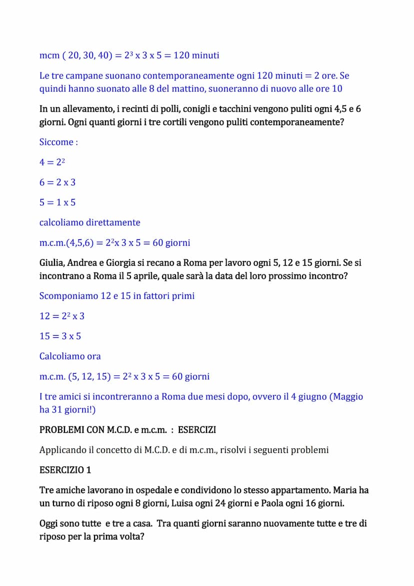 PROBLEMI CON M.C.D. e m.c.m.
Utilizzando i concetti di massimo comune divisore (M.C.D.) e di minimo comune
multiplo (m.c.m.) possiamo risolv