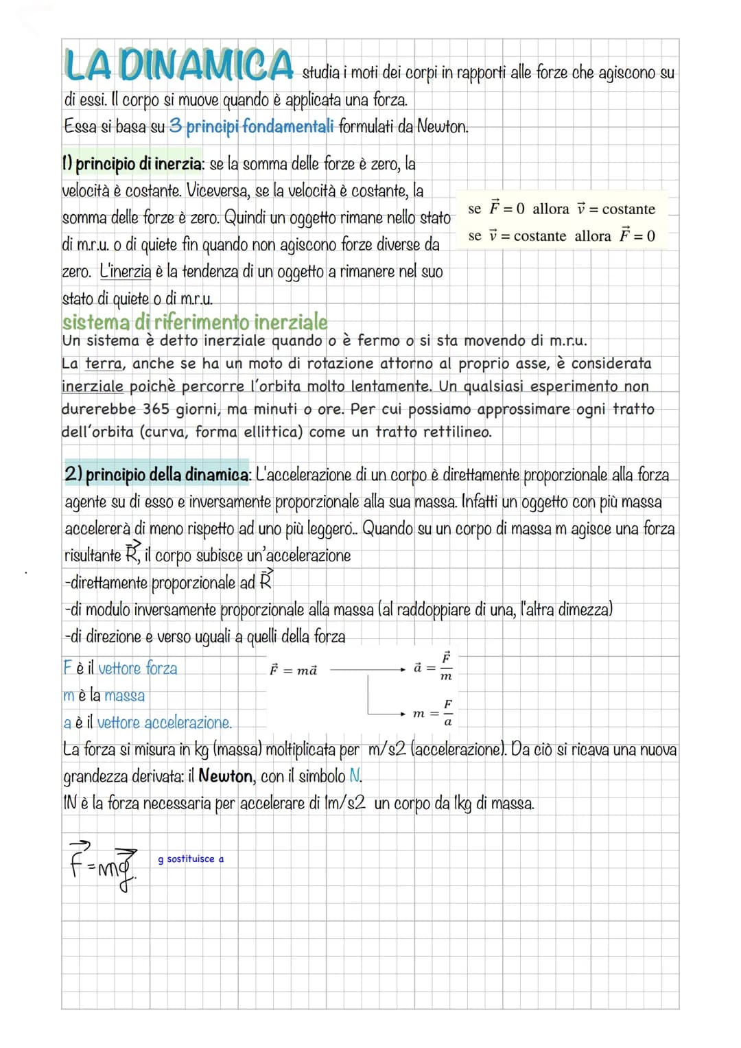 LA DINAMICA studia i moti dei corpi in rapporti alle forze che agiscono su
di essi. Il corpo si muove quando è applicata una forza.
Essa si 