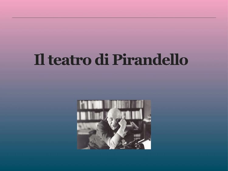 Know IL TEATRO DI PIRANDELLO thumbnail