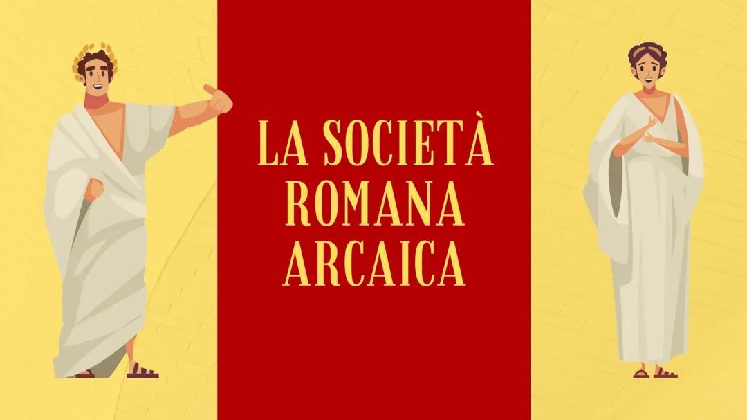 La società romana arcaica