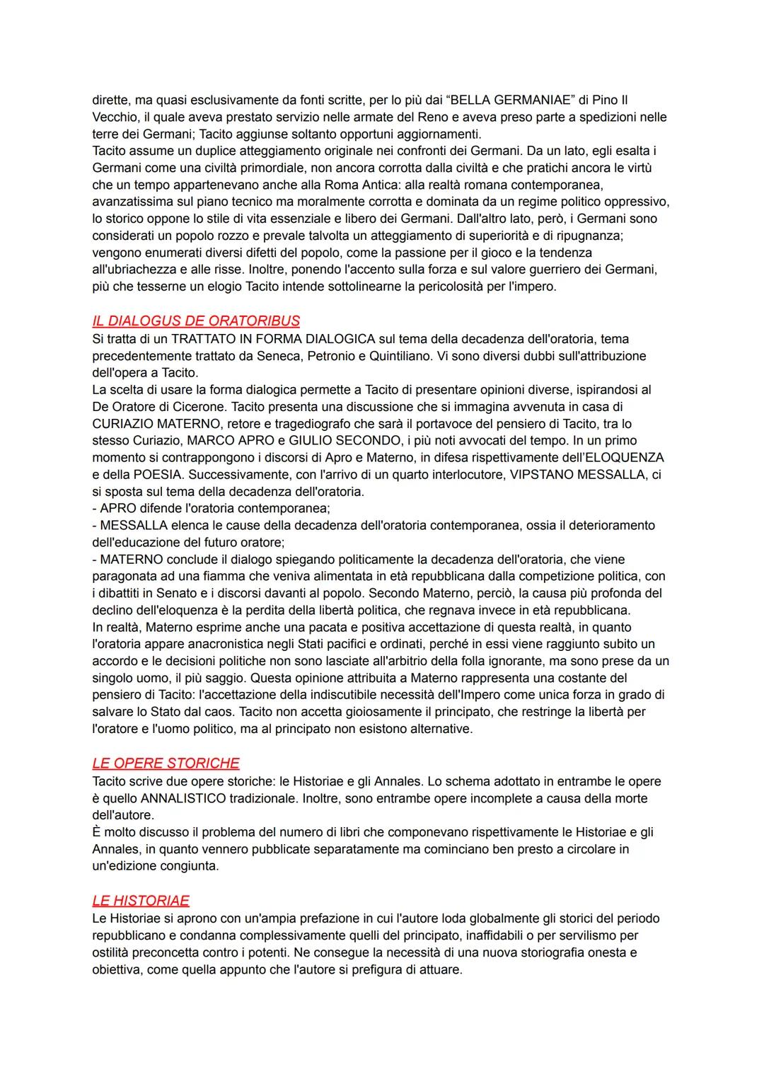 Tacito è uno storiografo latino, come lo erano stati anche Sallustio e Livio. Abbiamo poche
informazioni biografiche. Egli sposò la figlia d