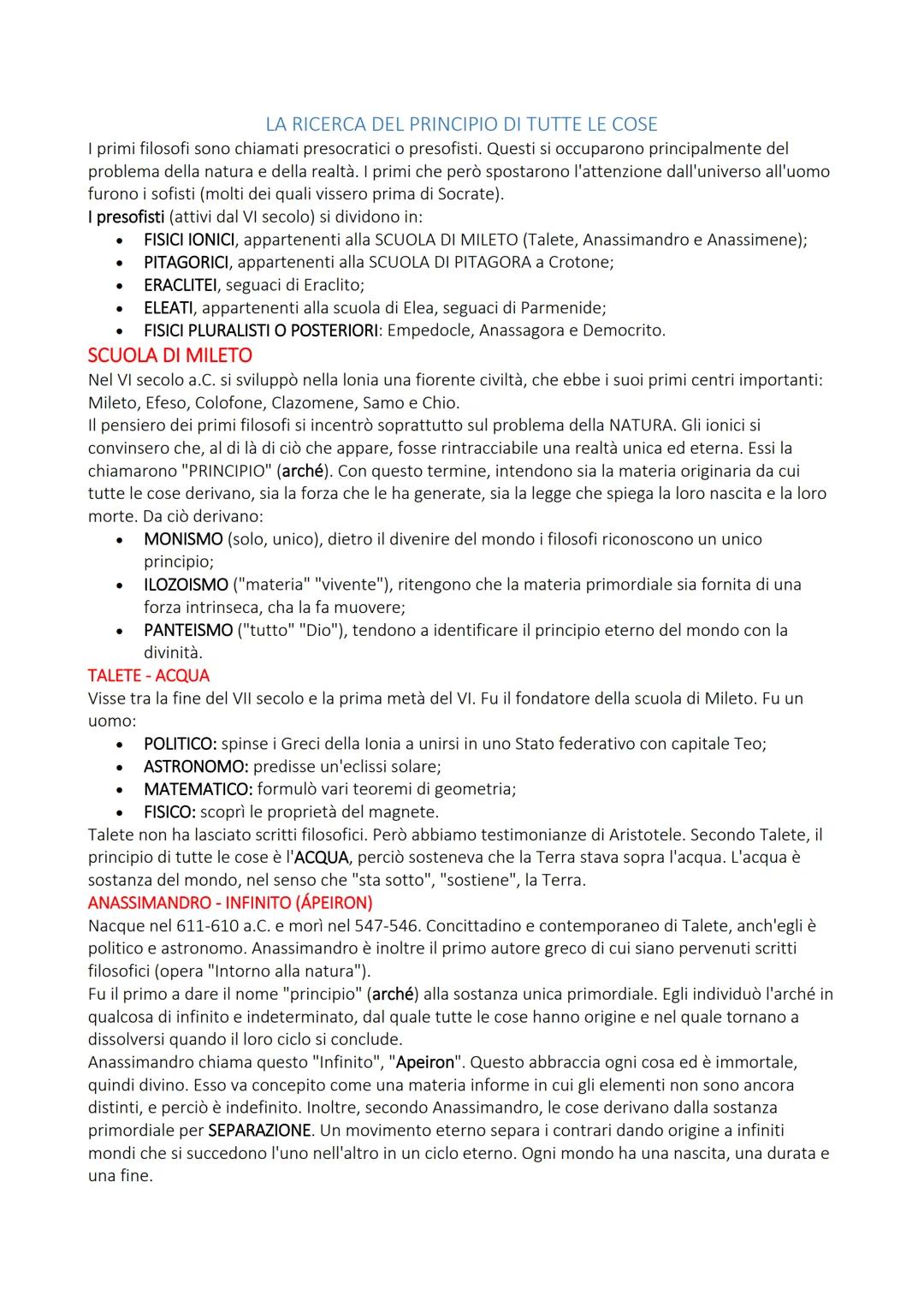 LA RICERCA DEL PRINCIPIO DI TUTTE LE COSE
I primi filosofi sono chiamati presocratici o presofisti. Questi si occuparono principalmente del
