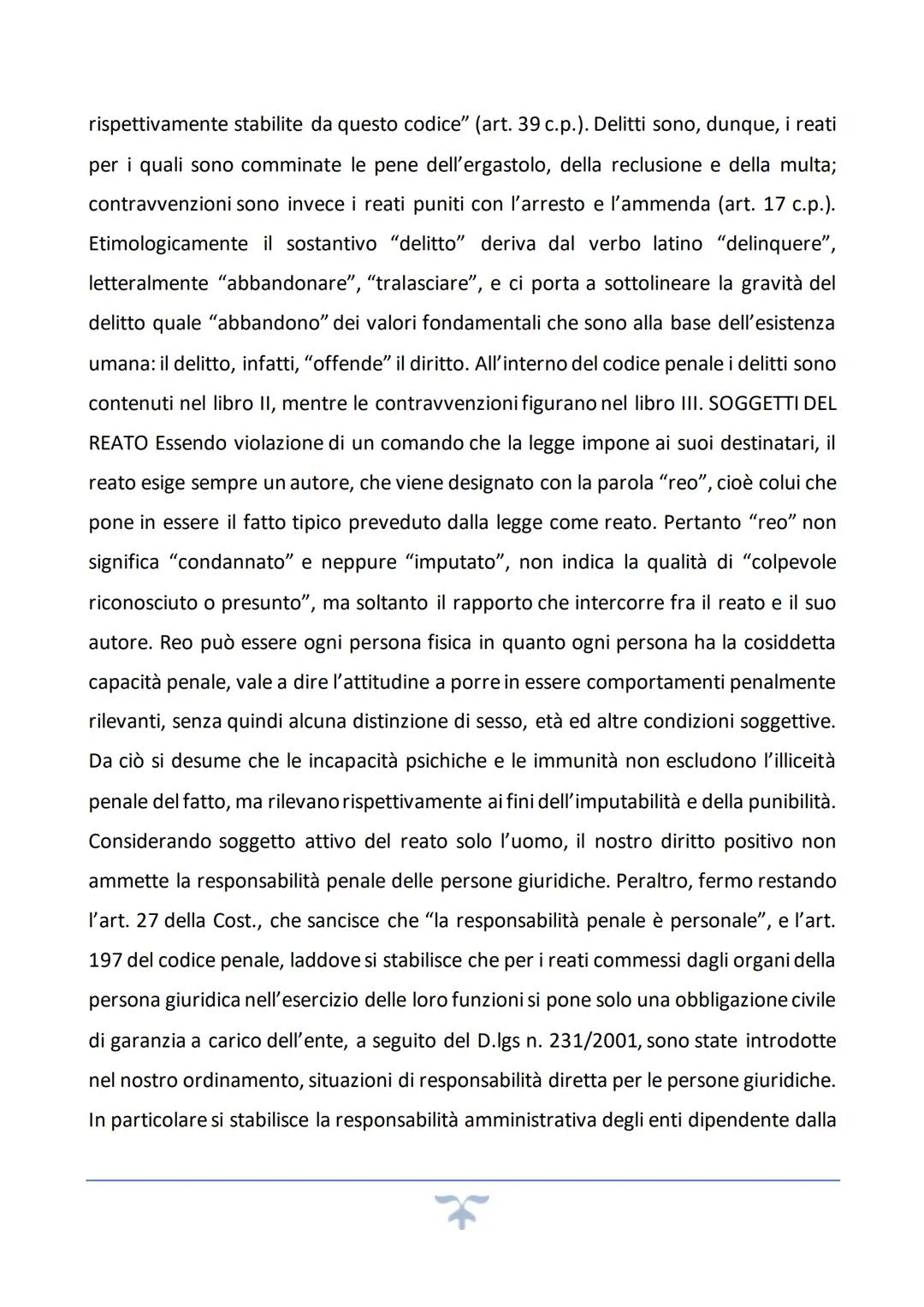 CAPITOLO PRIMO
Concetti introduttivi
Definizione di diritto penale: costituisce quel complesso di norme giuridiche con cui lo
Stato, mediant