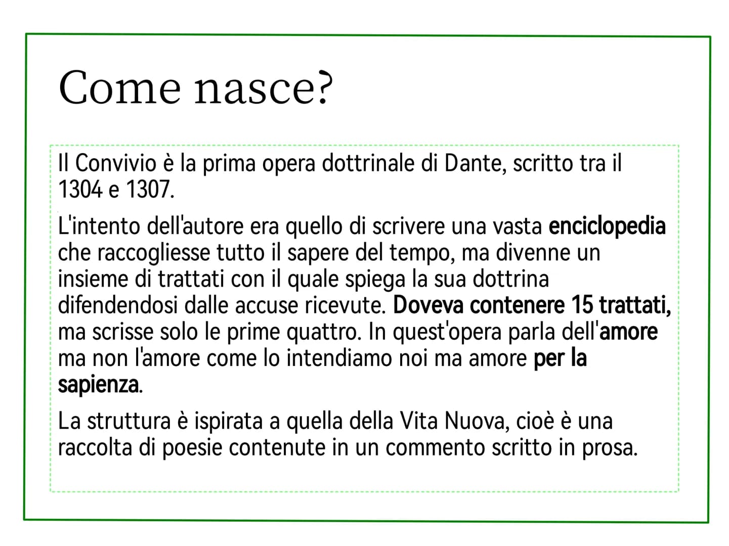Convivio Come nasce?
Il Convivio è la prima opera dottrinale di Dante, scritto tra il
1304 e 1307.
L'intento dell'autore era quello di scriv