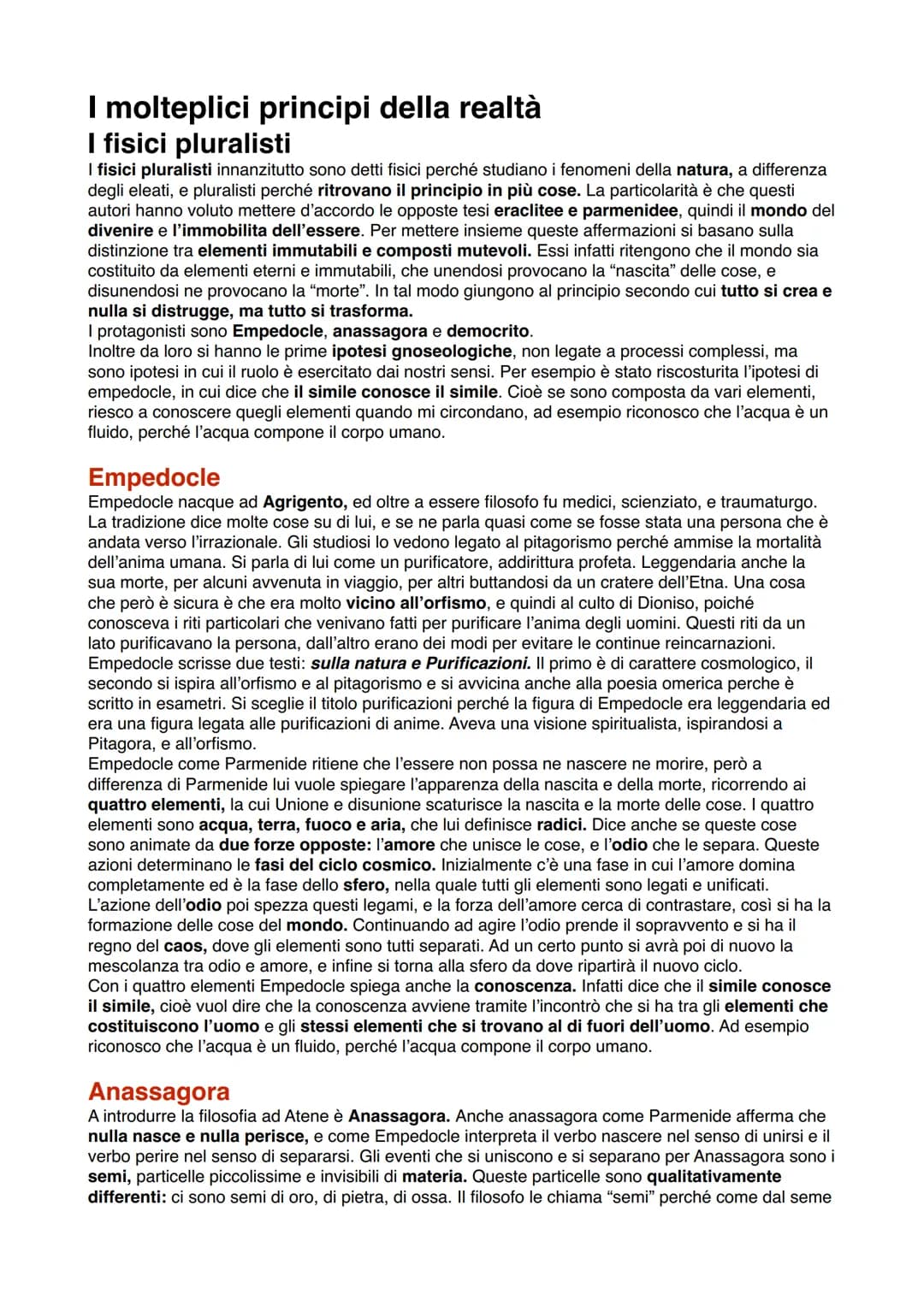 I molteplici principi della realtà
I fisici pluralisti
I fisici pluralisti innanzitutto sono detti fisici perché studiano i fenomeni della n
