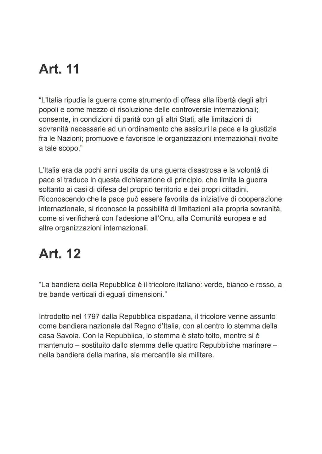 La costituzione
Principi fondamentali
Art. 1
"L'Italia è una Repubblica democratica, fondata sul lavoro.La sovranità
appartiene al popolo, c