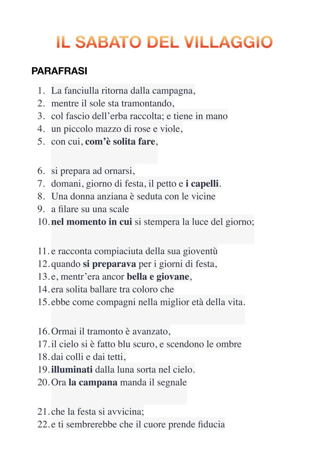 IL SABATO DEL VILLAGGIO
PARAFRASI
1. La fanciulla ritorna dalla campagna,
2. mentre il sole sta tramontando,
3. col fascio dell'erba raccolt