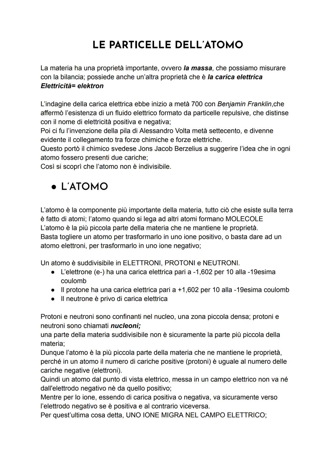 LE PARTICELLE DELL'ATOMO
La materia ha una proprietà importante, ovvero la massa, che possiamo misurare
con la bilancia; possiede anche un'a