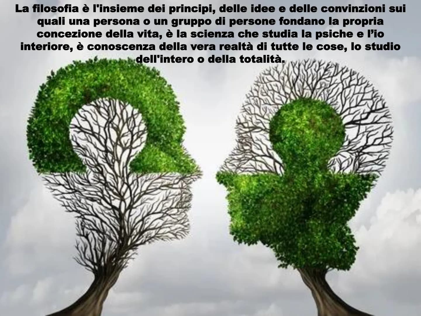 FILOSOFIA
/fi-lo-so-fi-a/
in greco antico: pλooopía, philosophía,
composto di puλeiv (phileîn), "amare",
e oopía (sophía), "sapienza", ossia