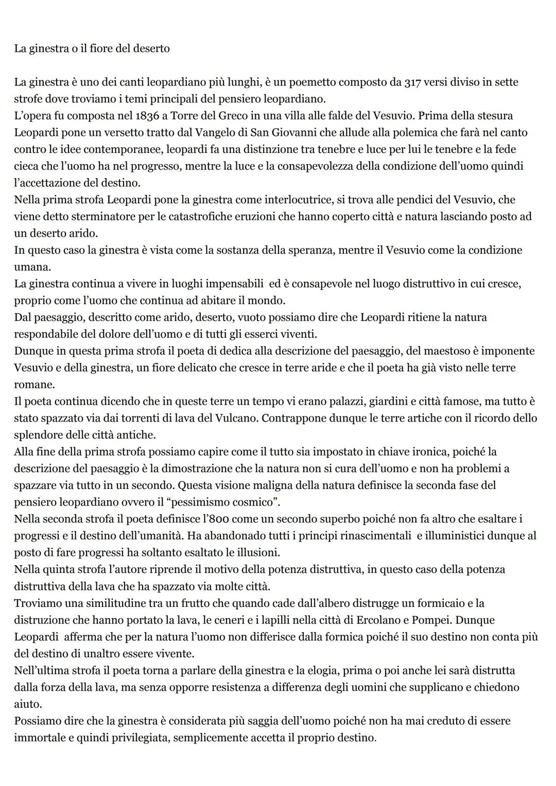 La ginestra o il fiore del deserto
La ginestra è uno dei canti leopardiano più lunghi, è un poemetto composto da 317 versi diviso in sette
s