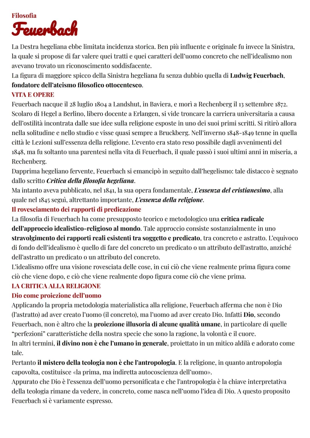Filosofia
Feuerbach
La Destra hegeliana ebbe limitata incidenza storica. Ben più influente e originale fu invece la Sinistra,
la quale si pr
