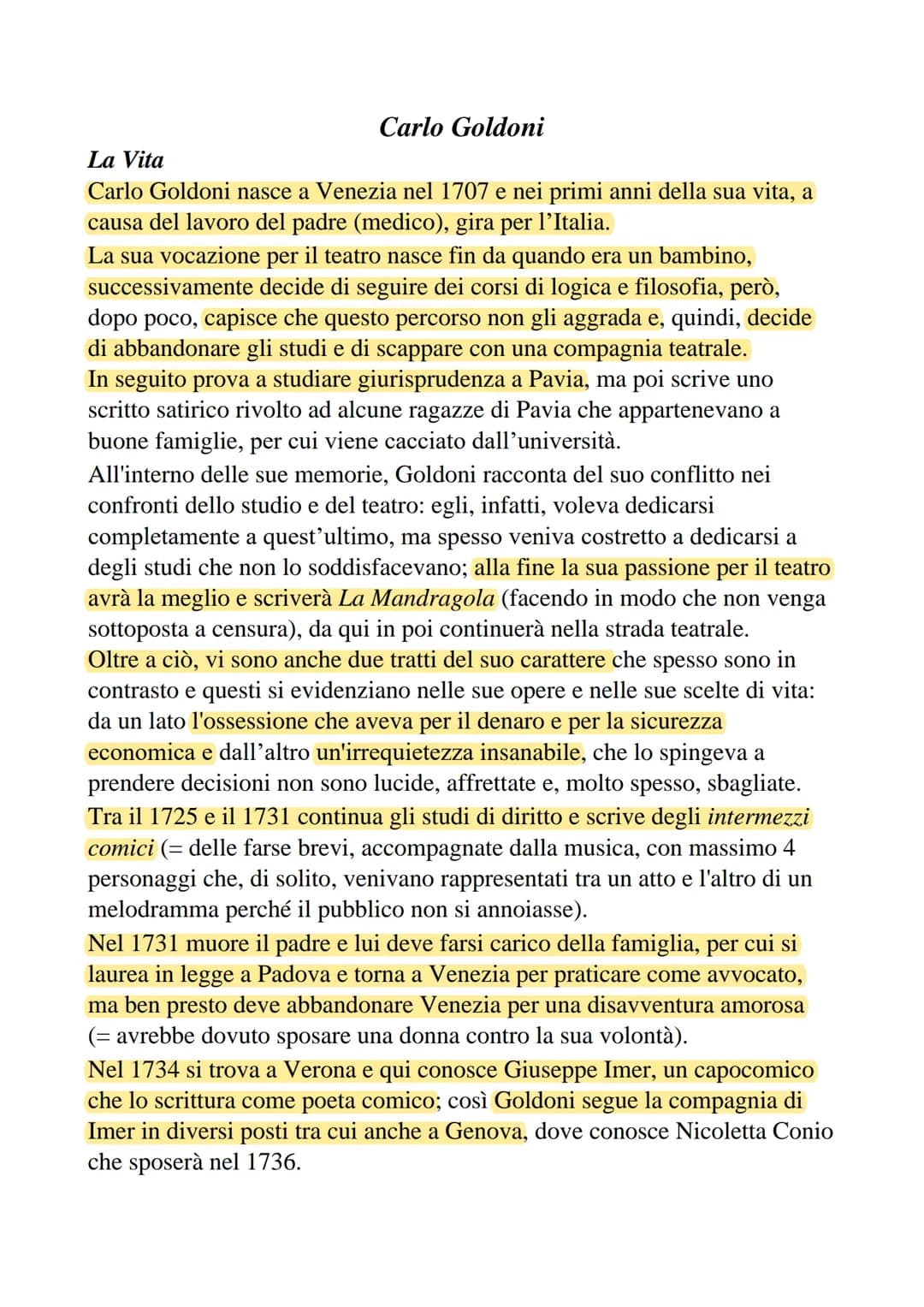 Carlo Goldoni
La Vita
Carlo Goldoni nasce a Venezia nel 1707 e nei primi anni della sua vita, a
causa del lavoro del padre (medico), gira pe
