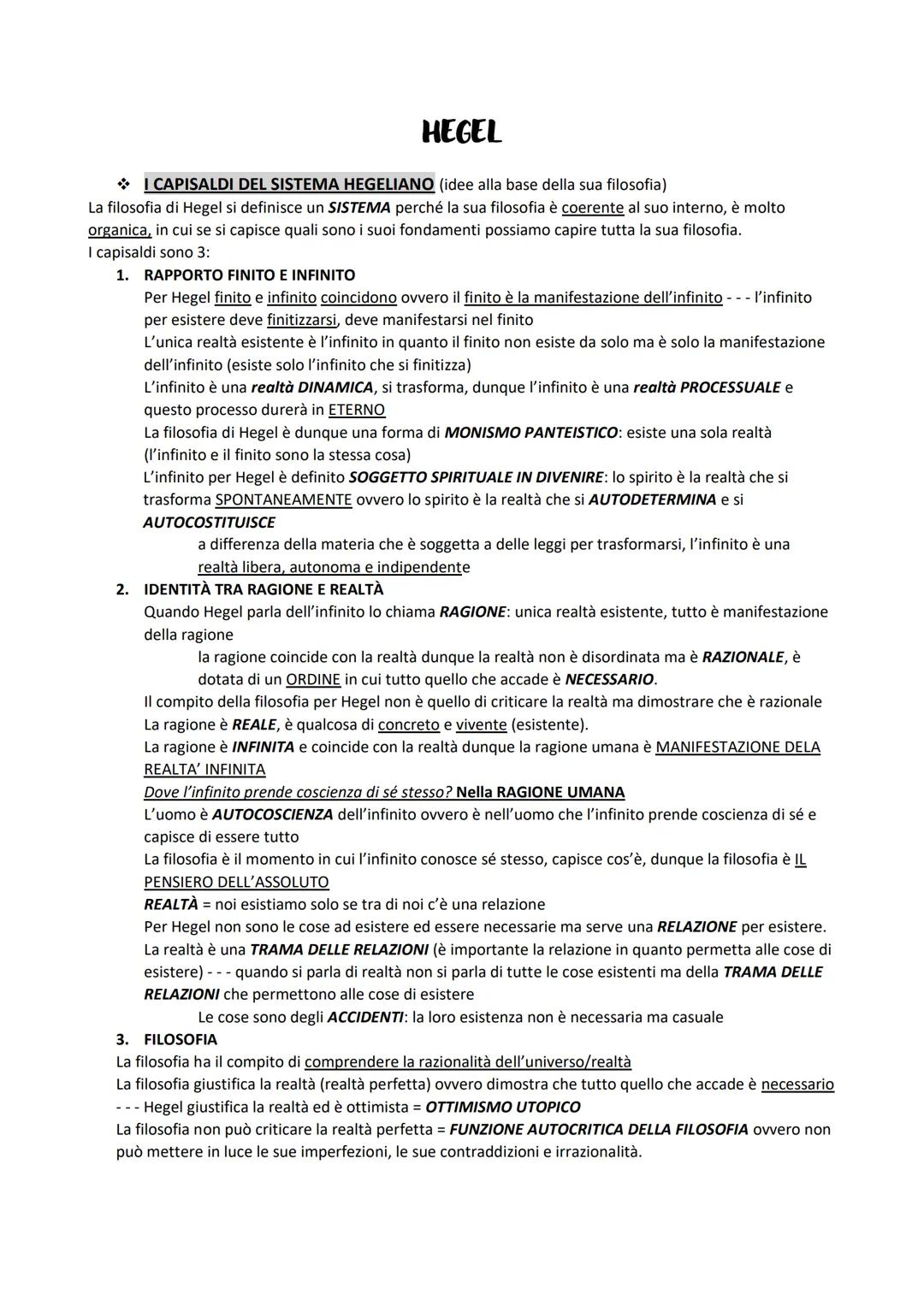 HEGEL
I CAPISALDI DEL SISTEMA HEGELIANO (idee alla base della sua filosofia)
La filosofia di Hegel si definisce un SISTEMA perché la sua fil