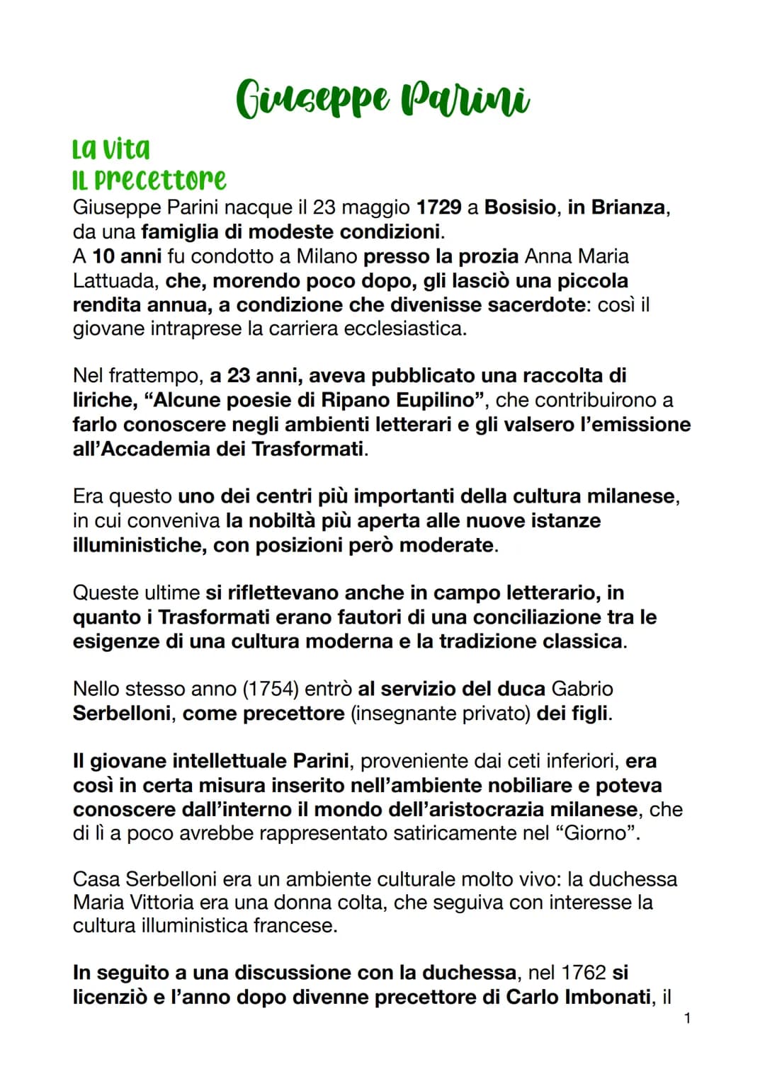 Giuseppe Parini
La vita
IL Precettore
Giuseppe Parini nacque il 23 maggio 1729 a Bosisio, in Brianza,
da una famiglia di modeste condizioni.