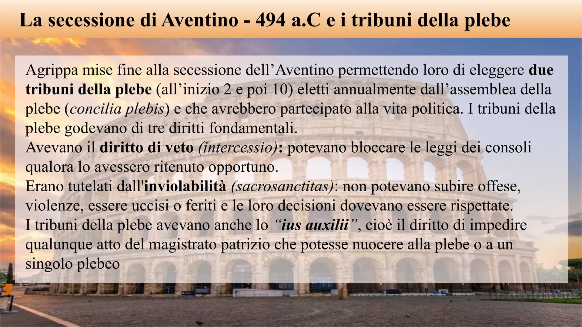 Le conquiste della plebe
Roma dal 509 a.C. al 287 a.C. PATRIZI, PLEBEI e SCHIAVI
La società romana era divisa in 3 classi sociali principali