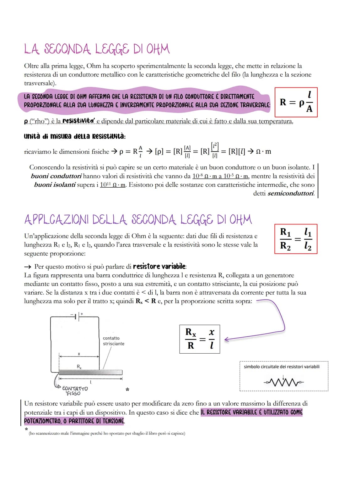LA SECONDA LEGGE DI OHM
Oltre alla prima legge, Ohm ha scoperto sperimentalmente la seconda legge, che mette in relazione la
resistenza di u