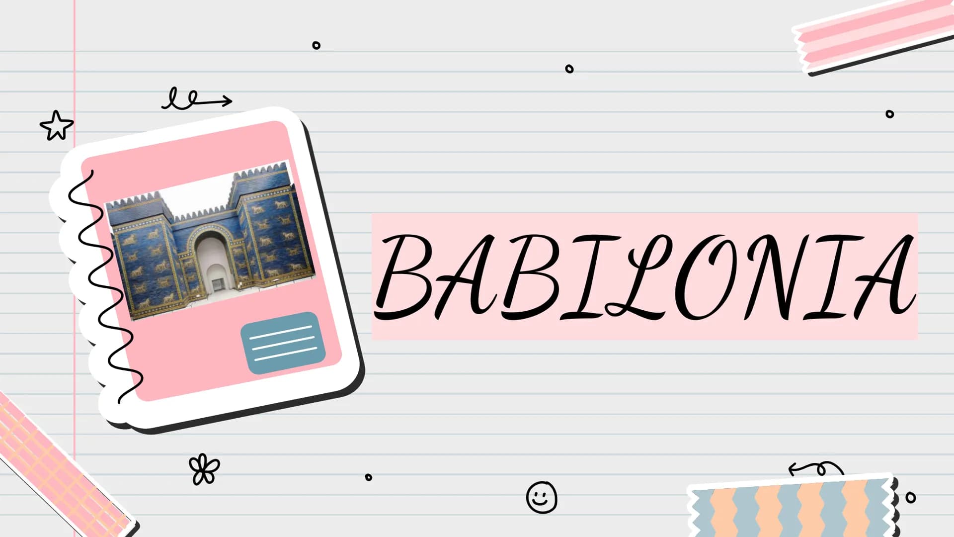 ☆
les
❀
Cocco
O
O
BABILONIA
C O
les
O
Dove si trova?
è situata nell'ampia pianura
fertile che si estende tra i
fiumi Tigri ed Eufrate, in
un