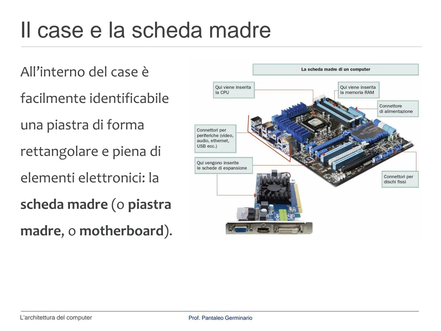 Informatica
L'architettura del computer Il computer
Il computer è una macchina costituita da dispositivi di diversa
natura (meccanici, elett