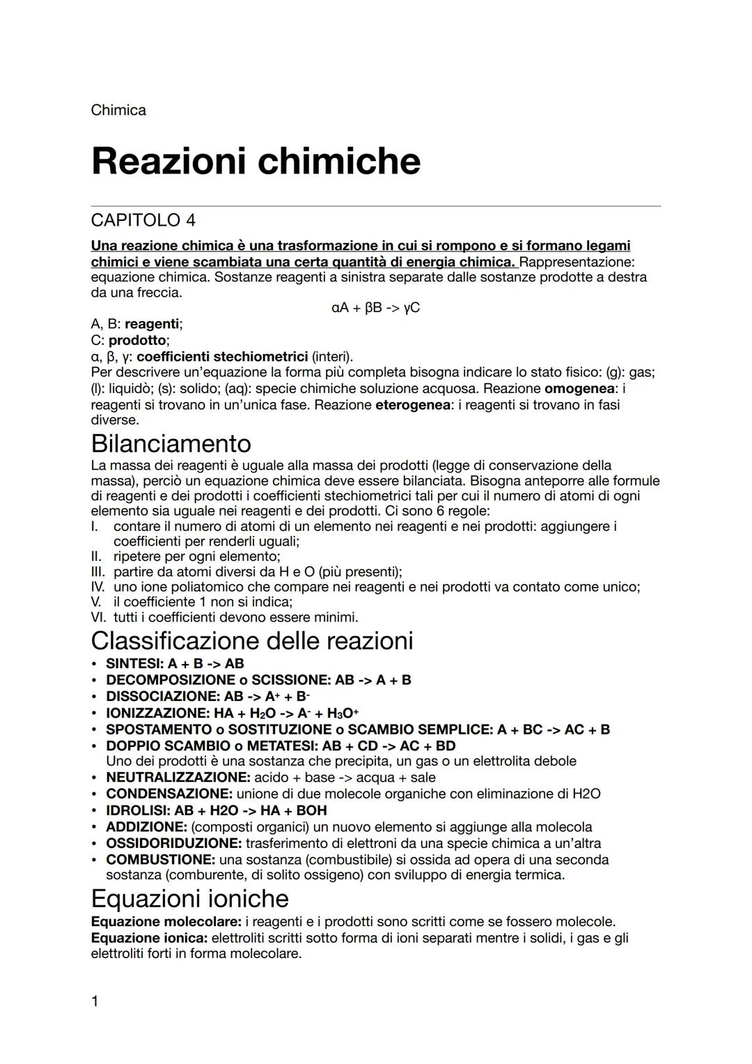 Chimica
Reazioni chimiche
CAPITOLO 4
Una reazione chimica è una trasformazione in cui si rompono e si formano legami
chimici e viene scambia