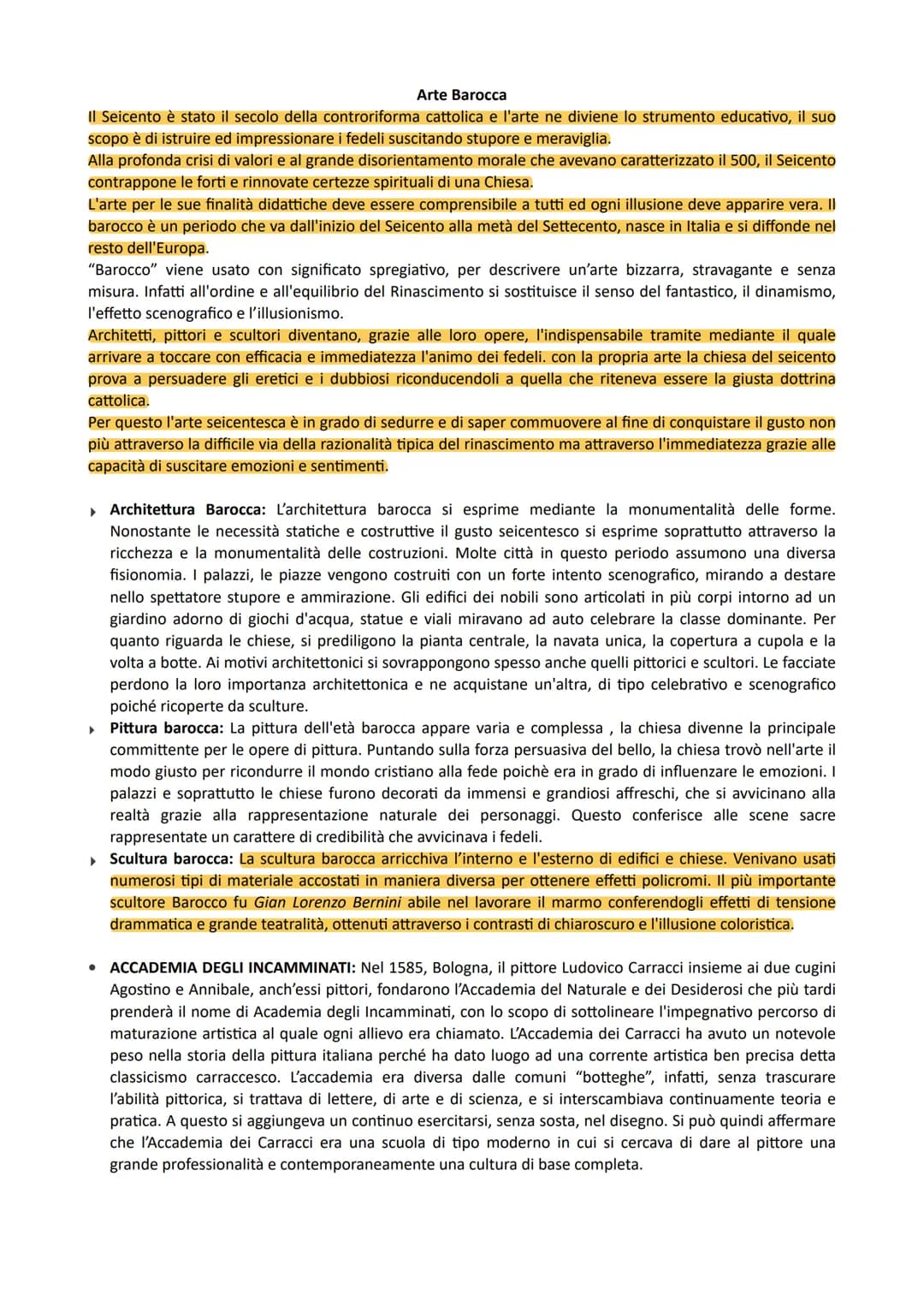 Arte Barocca
Il Seicento è stato il secolo della controriforma cattolica e l'arte ne diviene lo strumento educativo, il suo
scopo è di istru