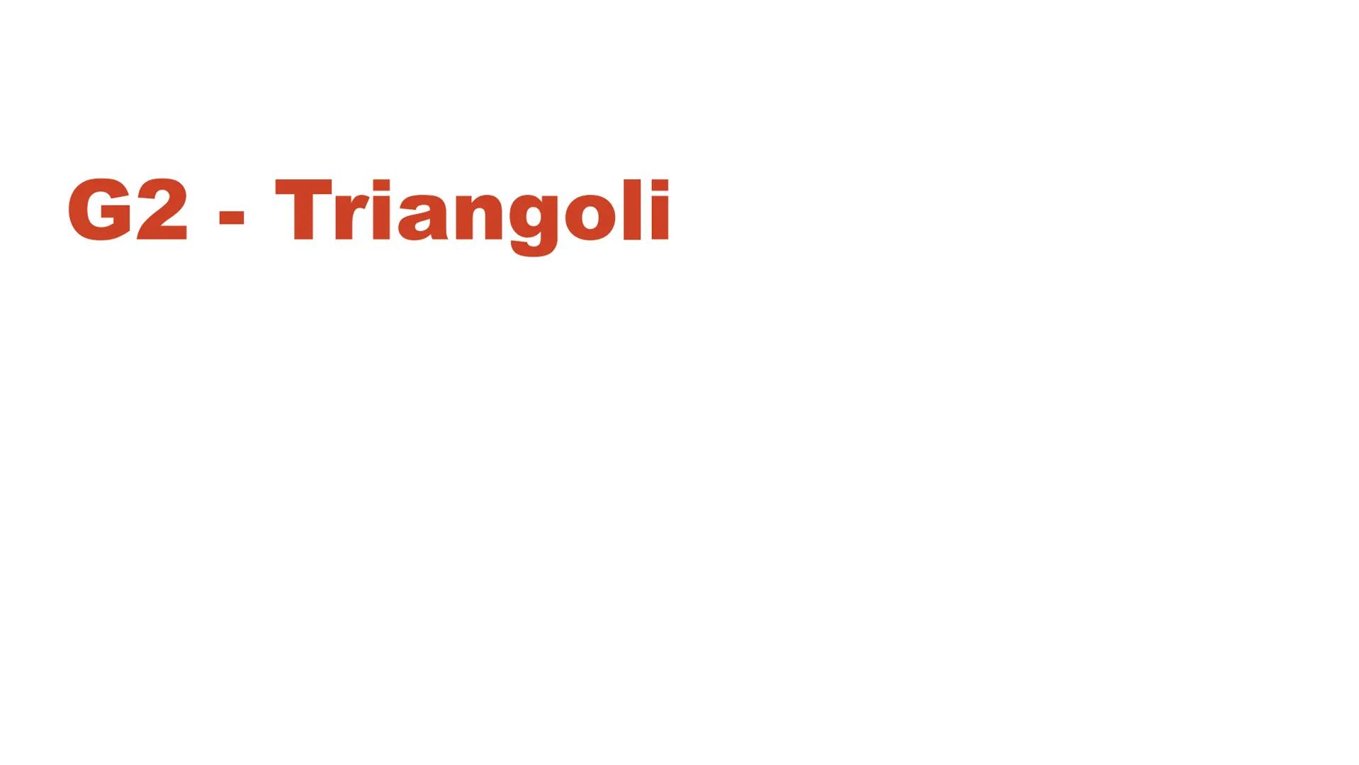 # G2 - Triangoli definizione Classificazione - Rispetto agli angoli

Rispetto agli angoli, un triangolo è:

| acutangolo se ha i tre | retta