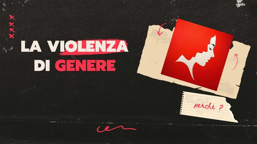 Scopri cos'è la violenza di genere e come prevenirla