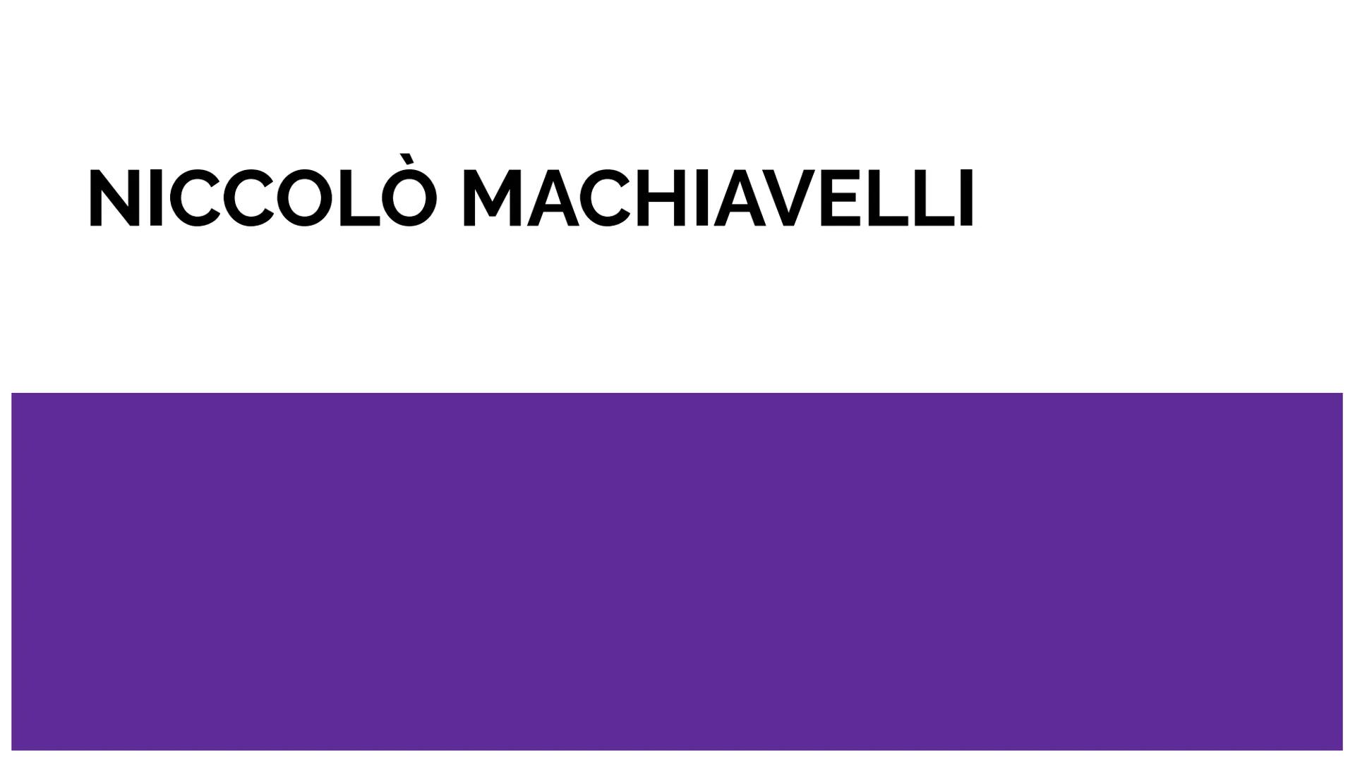 NICCOLÒ MACHIAVELLI Indice
C
-
-
-
Introduzione;
La vita;
Opere letterarie e
politiche:
Il Principe;
La Mandragola. INTRODUZIONE: chi era Ni